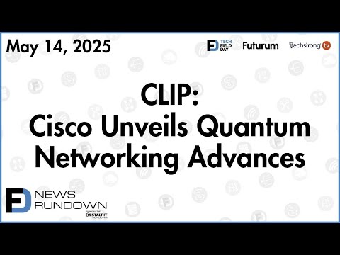 Cisco Unveils Quantum Networking Advances